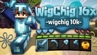 WigChig [16x] | @wigchig's10k Pack | 1.8.9 PVP Pack