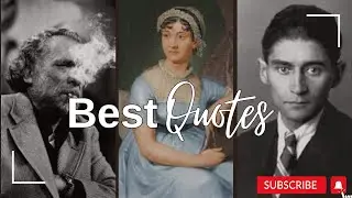 Charles Bukowski, Jane Austen and Franz Kafka Quotes