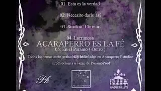 Acaraperro - Esta es la verdad [ParamoProd]