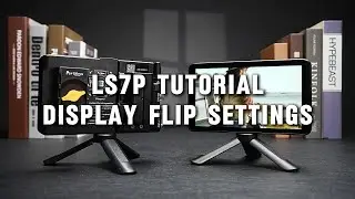 How to Use the Display Flip of Portkeys LS7P