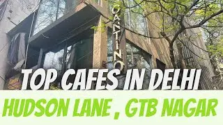 Cantino ~ Hudson Lane, GTB Nagar | Top Cafes In Delhi