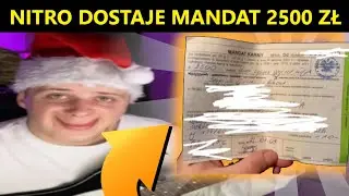 NITRO DOSTAŁ MANDAT 2500 ZŁ!!