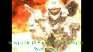 Bring it on (A Audiotool Hit Song By Ryan Butenhoff)