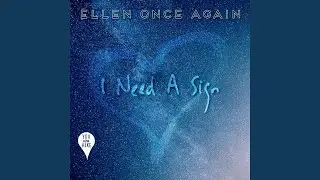 I Need a Sign