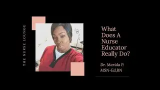 What Do Nurse Educators Really Do?