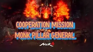Cooperation Mission  Monk Pillar General