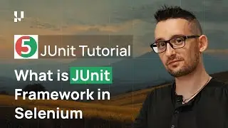What is JUnit? | JUnit Introduction | JUnit Tutorial With Selenium | Part 1