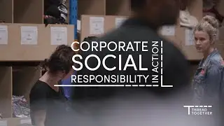 Corporate Social Responsibility in Action at Thread Together: team building for purpose
