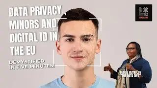 DATA PRIVACY, MINORS AND DIGITAL ID IN THE EU