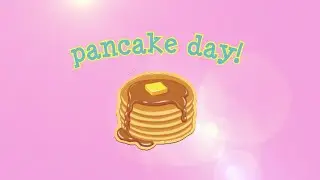 Pancake day!