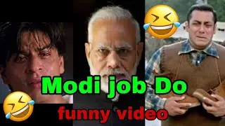 Modi job Do | #Modi_Job_Do | #Modi_Rojgar_Do | ssc result and job vacancies| funny dubbing video |