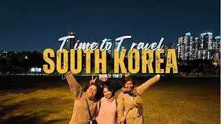 south korea 🇰🇷 vlog &bull; part 3 &bull; exploring suwon &bull; seongsu &bull; banpo bridge &bull; eunpyeong hanok village