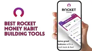 Best Rocket Money Habit Building Tools