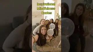 Inspirational Mindfulness Quotes 68 #shorts 🩳