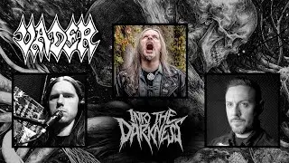 1 Hour 37 Minutes with Piotr Wiwczarek of VADER | INTO THE DARKNESS Interview Series
