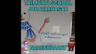 🎨🎨⛄⛄MY TEACHING ART WORK ON BOARD... HAPPY WINTER.. NARENDRAART.⛄⛄🎨🎨