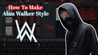 How To Make Alan Walker Style In __ FL Studio ( Free FLP )