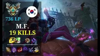Miss Fortune Bot vs Senna - 19 kills - 달 카 KR Grandmaster (736 LP) Patch 10.21