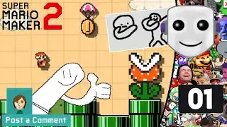 [Vinesauce] Vinny [Chat Replay] - Super Mario Maker 2 (Part 1)