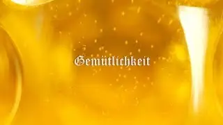 Gemütlichkeit - A Musical Short
