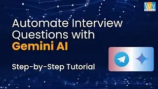 How to Automate Interview Questions Using Telegram & Gemini AI Workflow | Step-by-Step Tutorial