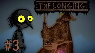 Torre Secreta! - THE LONGING - Parte 3