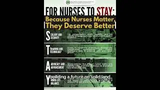 Nurses Matter, They Deserve Better! Photo credit: PNA , Music by: Arlene Navarro
