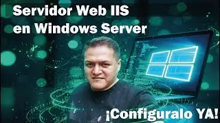 Configura un Servidor Web con IIS en Windows Server 2022 en 10 Minutos
