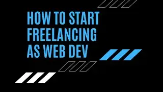 How to start Freelancing
