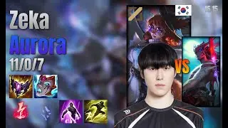 Zeka Mid Aurora vs Yone lol KR solo rank Full Game 15.15 | 제카 오로라 vs 요네