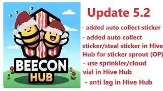 [UPDATE 5.2 - BEEMAS] Bee Swarm Simulator SCRIPT (AUTO STEAL STICKER IN HIVE HUB 100+ PER DAY)