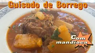 Guisado de Borrego com Mandioca-Receita da minha mãe Cabo-verdiana