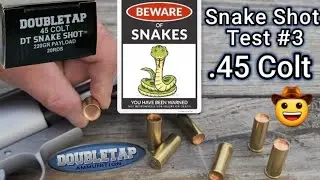 DoubleTap Snake Shot .45 Colt (Тест Snake Shot №3)