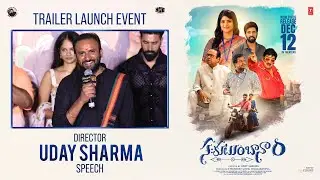 Director Uday Sharma Speech at Sahakutumbaanaam Trailer Launch Event | YouWe Media