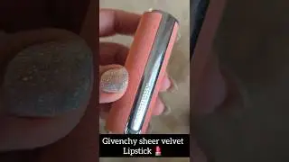 Givenchy sheer velvet lipstick 💄 #easymakeup #lipstickswatch #lipsticktutorial #tranding #givenchy 💋