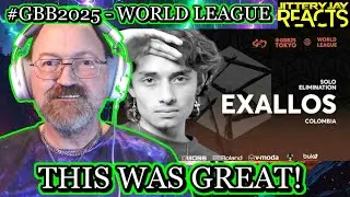 Exallos - Grand Beatbox Battle 2025: World League - Solo Elimination - Reaction