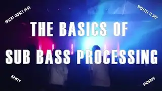 The Basics of Sub Processing - Ableton Live Tutorial