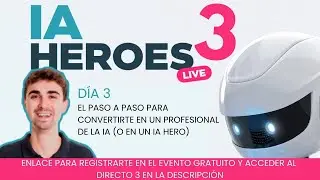 Directo 3: IA Heroes Live de Learning Heroes con Arnau Rami&oacute; #learningheroes #iaheroeslive