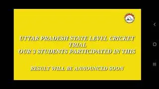 UP State Level Cricket Trial 2021