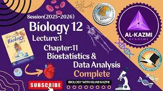 Biology12 Biostatistics & Data Analysis || Chap11 Lecture:1 || Bio Newbook NBF (2025-2026) || FBISE