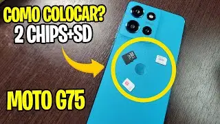 Como colocar 2 Chip + Cart&atilde;o SD no MOTO G75