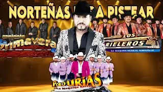 Puras Norteñas Pa' Pistear Mix 2026🍻Polo Urias, Los Rieleros Del Norte, Conjunto Primavera🍻