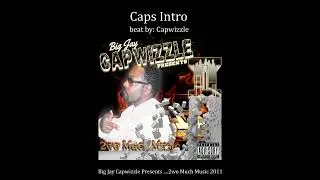 Capwizzle - Caps Intro