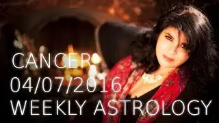 Cancer Weekly Astrological Forecast July 4th 2016