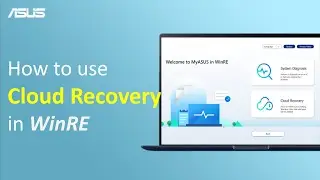 Как использовать облачное восстановление в WinRE   | ASUS SUPPORT