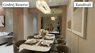 Godrej Reserve Kandivali 3 BHK Show Flat