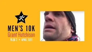 2017 Glasgow Men's 10K Vlogger - Grant Hutchison - Vlog 2
