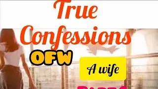 True to life Confession Ang Kwento Ng isang Babaeng OFW #short video #explore #middle east #2024