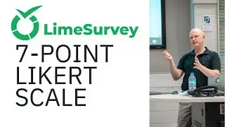 How to add a 7 point Likert scale (LimeSurvey) 👌