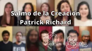 Salmo de la Creación - Patrick Richard | Música Católica | Cover Coro ATE